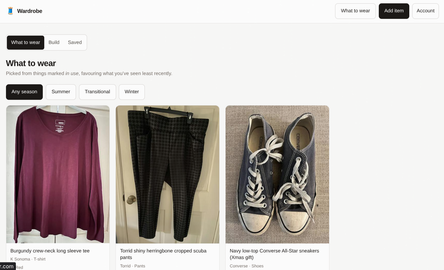 An outfit proposed from things marked in use, favouring whatever you have seen least recently.